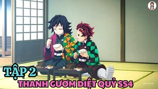 Thanh Gươm Diệt Quỷ SS4 : Đại Trụ Đặc Huấn  | Tập 2 | Anime: Kimetsu no Yaiba SS4 | Tóm Tắt Anime