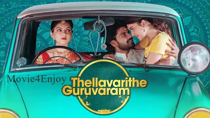 Thellavarithe Guruvaram (subah Ho Gayi Toh Guruvar) 2021 UNCUT Hindi ORG