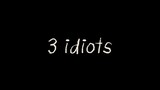 NOW_SHOWING: 3 IDIOTS (2009) HDTC