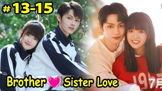Part 13-15 || Brother-Sister ❤ Exclusive Fairytale Jun × Seventeen |Chinese drama Explained In Hindi