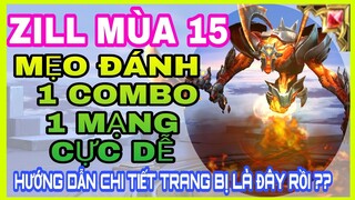 Mẹo đánh Zill mới và bảng ngọc Zill mùa 15 mạnh nhất 1combo 1 mạng cực dễ - HD GAME 76