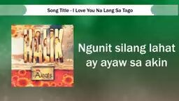 I LOVE YOU NALANG SA TAGO. by AEGIS. #AEGIS