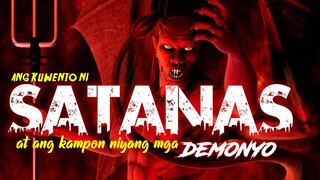 ANG KUWENTO NI LUCIFER NA NAGING SATANAS AT KAMPON NIYANG MGA DEMONYO