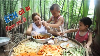 CÀ RI ẾCH - vị ngon khó cưỡng | Chuyện Phương Kể • Tập 54