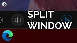 Nyobain Split Window di Microsoft Edge