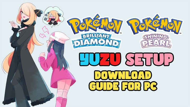 Pokémon Brilliant Diamond and Shining Pearl 1.3.0 YUZU Setup & Download Guide on PC