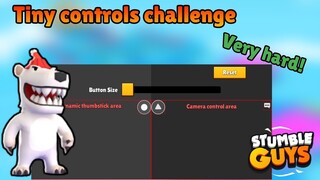 Tiny controls challenge in Stumble Guys