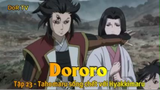 Dororo Tập 23 - Tahomaru sống chết với Hyakkimaru