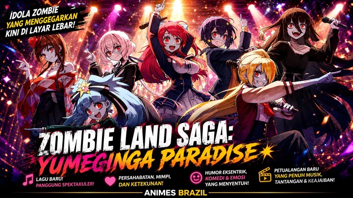 Zombie Land Saga: Yumeginga Paradise SUB INDO