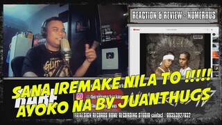 Juan Thugs - Ayoko Na | Reaksyon - Numerhus