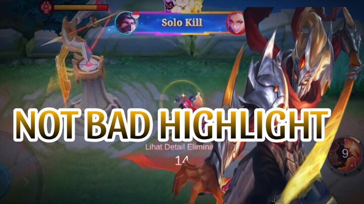 NOT BAD HIGHLIGHT