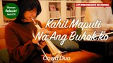Kahit Maputi Na Ang Buhok ko / Original Pilipino Music (OPM)【Oowa Duo】湘南 Relaxin' Jazz Lounge