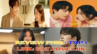 REVIEW PHIM: Link Eat, Love, Kill 1