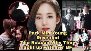 The Reason Why PARK MIN YOUNG Broken up with Boyfriend REVEALED! #parkminyoung #leeminho #kdrama
