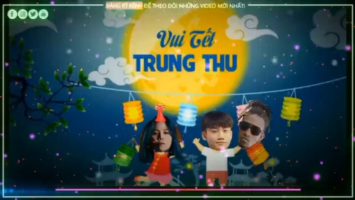 Nhạc trung thu 2022 :))