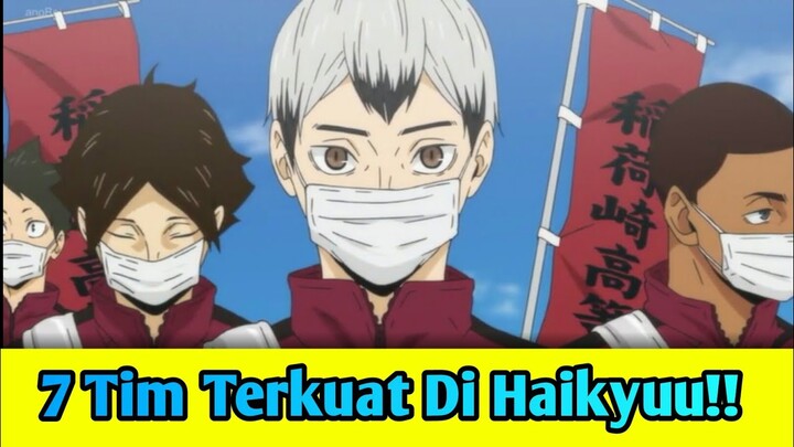 7 TIM TERKUAT DI HAIKYUU!!