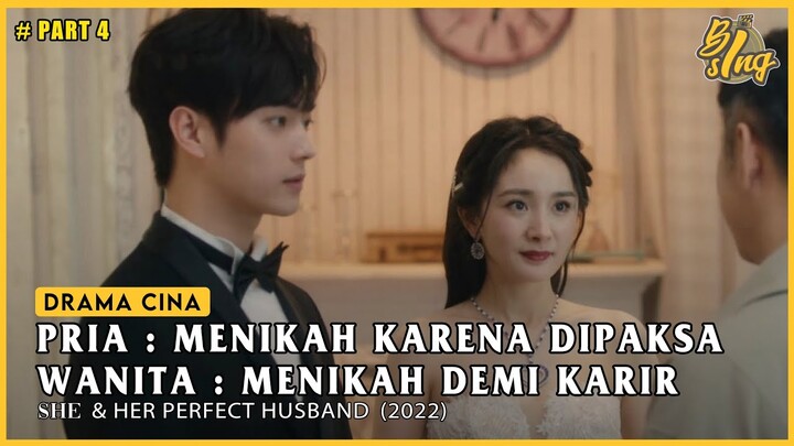 Tumbuhnya Rasa Cinta Karena Terpaksa | Alur Cerita Film She & Her Perfect Husband #PART 4