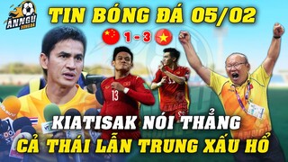 Báo Thái Cà Khịa ĐTVN, Kiatisak Nói 1 Câu Như Xát Muối Vào Nỗi Đau Của Người Thái Và Tỷ Dân TQ