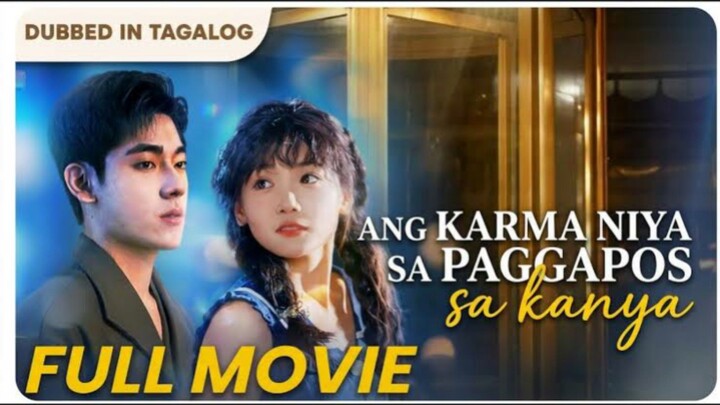 Ang Karma Nya Sa Paggapos Sa Kanya : Tagalog Dubbed