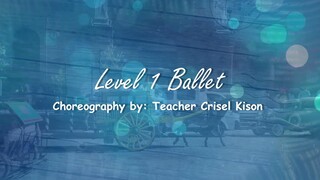 Nais Ko (Level 1 Ballet)