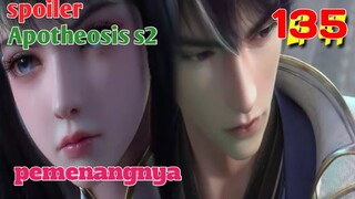 Spoiler Apotheosis S2 Part 135  : Pemenangnya