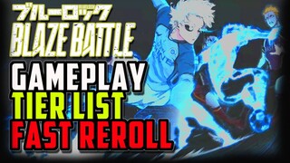 [Super Fast] Reroll Tier List Guide - Blue Lock Blaze Battle (Android)