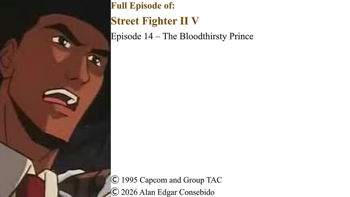 Full Episode 14 – The Bloodthirsty Prince | Street Fighter II V