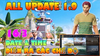 Chi Tiết Update 1.9 | Thông Tin & Thời Gian Update Các Chế Độ Trong Bản Cập Nhật 1.9 - PUBG Mobile.