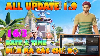 Chi Tiết Update 1.9 | Thông Tin & Thời Gian Update Các Chế Độ Trong Bản Cập Nhật 1.9 - PUBG Mobile.