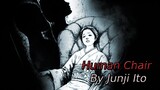 "Junji Ito's Human Chair" Animated Horror Manga Story Dub and Narration