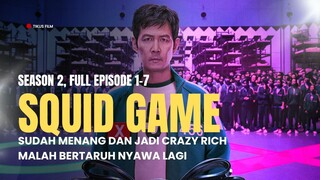 SQUID GAME SEASON 2 | SUDAH BERGELIMANG HARTA MALAH MEMPERTARUHKAN NYAWA