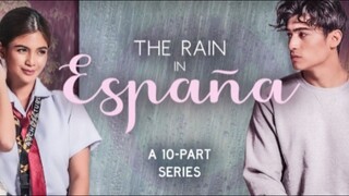 UNIVERSITY SERIES - The Rain in España | Episode 8