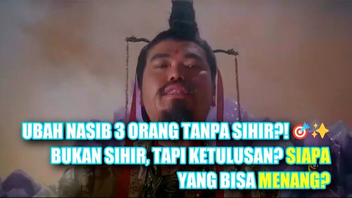 Tantangan Besar Ubah Nasib Tiga Orang Tanpa Sihir