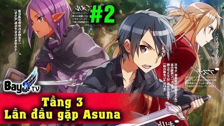 Leo Tầng 2 thế giới Sword art Online - Beater Kẻ Hack Game