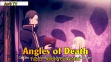 Angles of Death Tập 8 - Không có kẻ nào