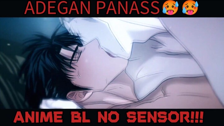 ANIME BL NO SENSOR!!! ADEGAN YANG LAGI HOT HOT NYA 🥵🥵🥵