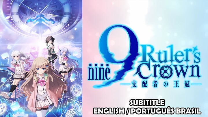 9: RULER’S CROWN [EP01–EP13] SUB ENG / PT-BR