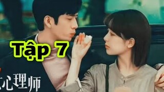 NỮ BÁC SỸ TÂM LÝ TẬP 7- Dương Tử NGỌT NGÀO bên Tỉnh Bách Nhiên, review 5,6