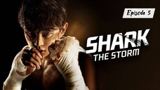 [INDO SUB] Ep.3| Shark 2: The Storm (2025)