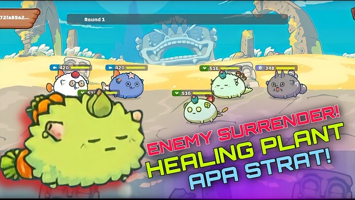 AAP HEALING PLANT BEST ARENA STRAT! | AAP AXIE ARENA STRATEGY GAMEPLAY