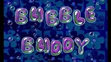 Spongebob Squarepants S2 (Malay) - Bubble Buddy