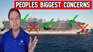 PEOPLES BIGGEST CONCERNS ABOUT THE SUN PRINCESS AND ONE OF MINE