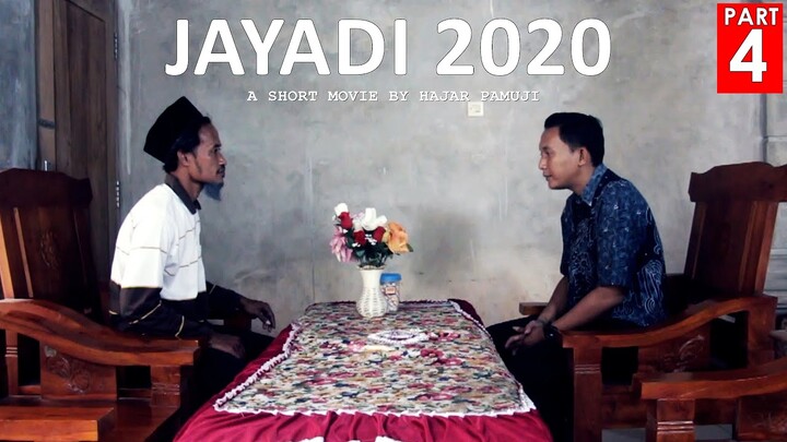 JAYADI 2O2O -  PART 4 (FILM PENDEK CALON LURAH)