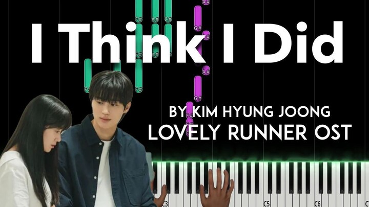 I Think I Did by Kim Hyung Joong (Lovely Runner OST - 선재 업고 튀어 OST)  piano cover + sheet music