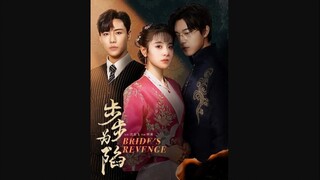 Bride's Revenge (2023) Episode 12 (ENG SUB)