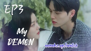 MY DEMON EP3. Engsub