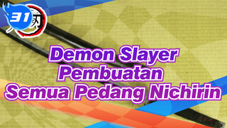 [Demon Slayer] Pembuatan Pedang Nichirin Korps Demon Slayer (Memperbarui)_31