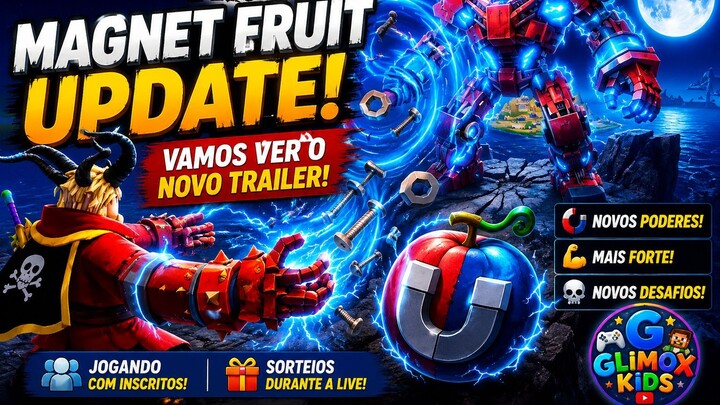 TUDO DA NOVA ATUALIZAÇÃO DA MAGNET FRUIT NO BLOX FRUITS!