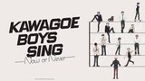 E8 - KAWAGOE BOYS SING | SUB INDO