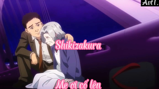 Shikizakura _Tập 10 Mẹ ơi cố lên